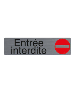 Plaque adhésive " Entrée interdite "