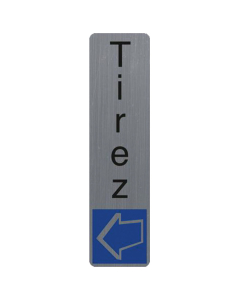 Plaque adhésive " Tirez " vertical