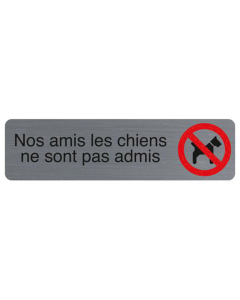 Plaque adhésive " Nos amis les chiens ne sont pas admis "