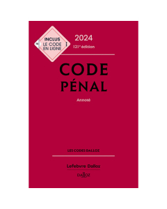 Code Pénal Dalloz 2024
