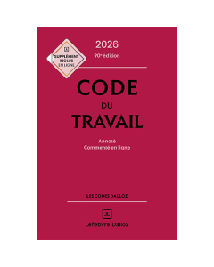 Code du Travail Dalloz 2025