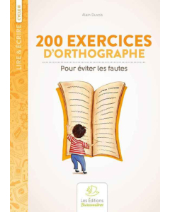 200 exercices d'orthographe cycle 3